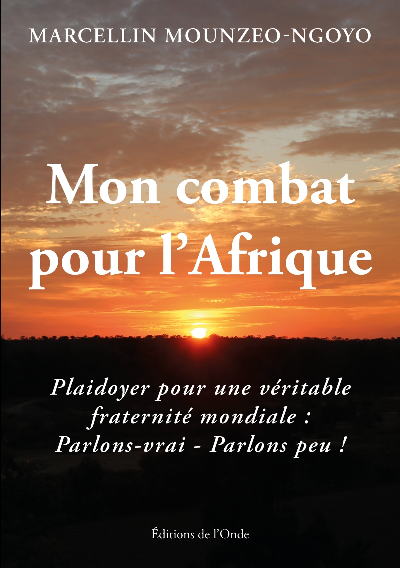 Mon combat pour l'Afrique