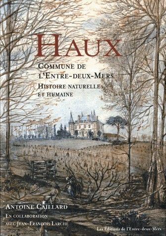 Haux - commune de l'Entre-Deux-Mers