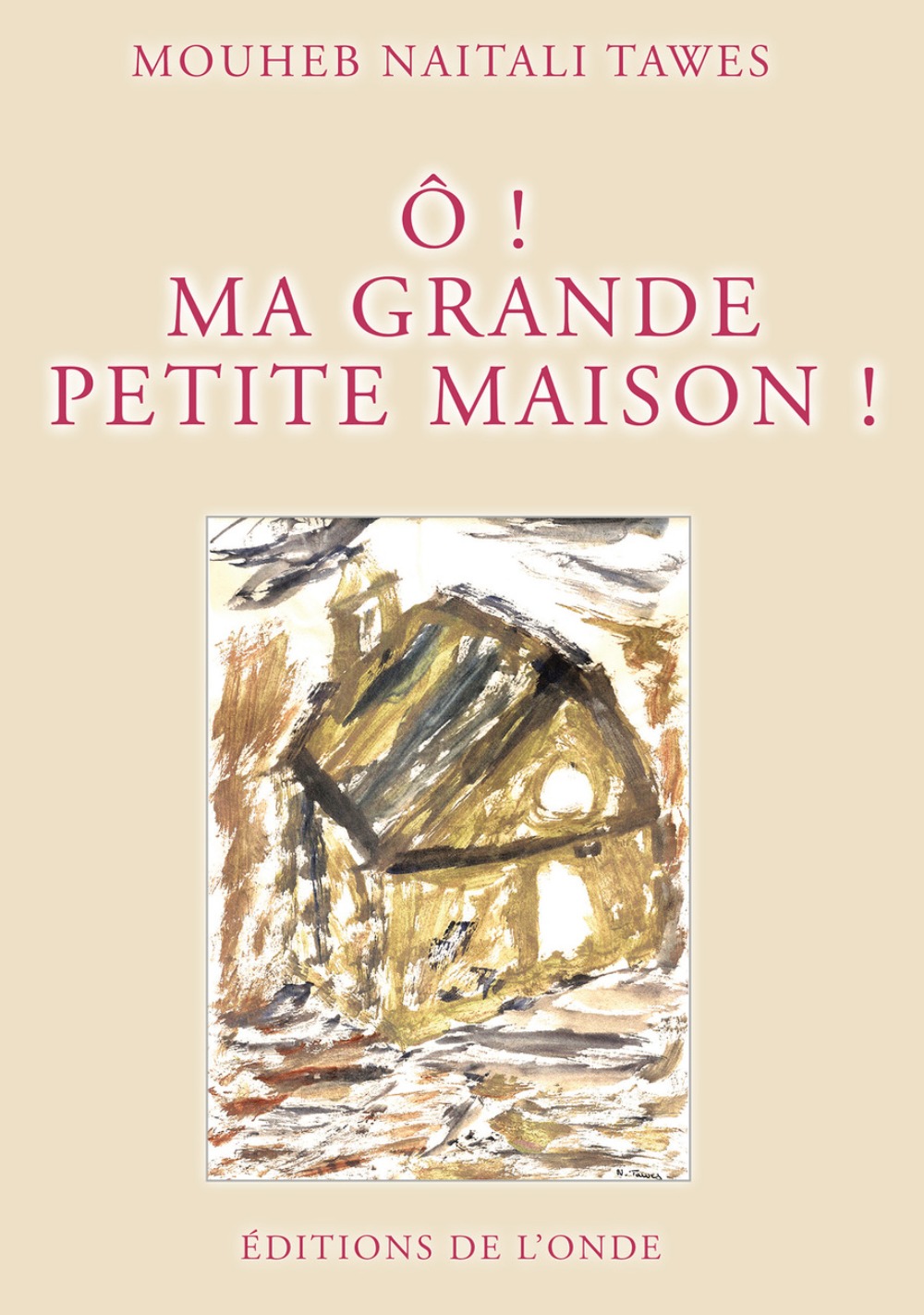 Ô ! Ma grande petite maison !