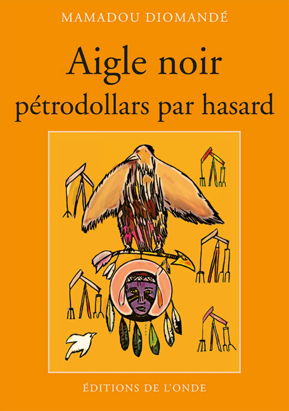 Aigle noir - pétrodollars par hasard