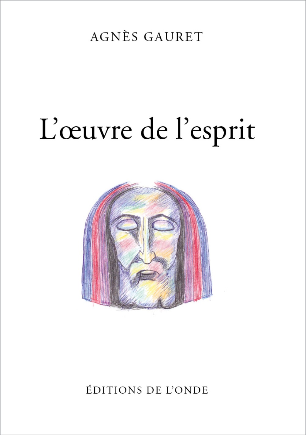 L'OEUVRE DE L'ESPRIT
