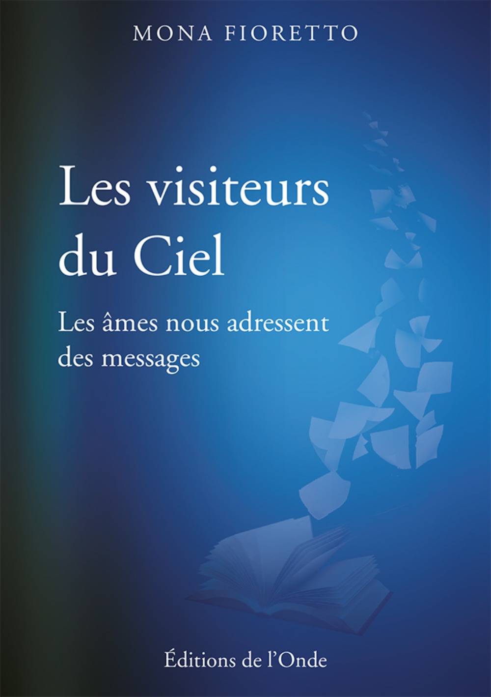 Les visiteurs du ciel