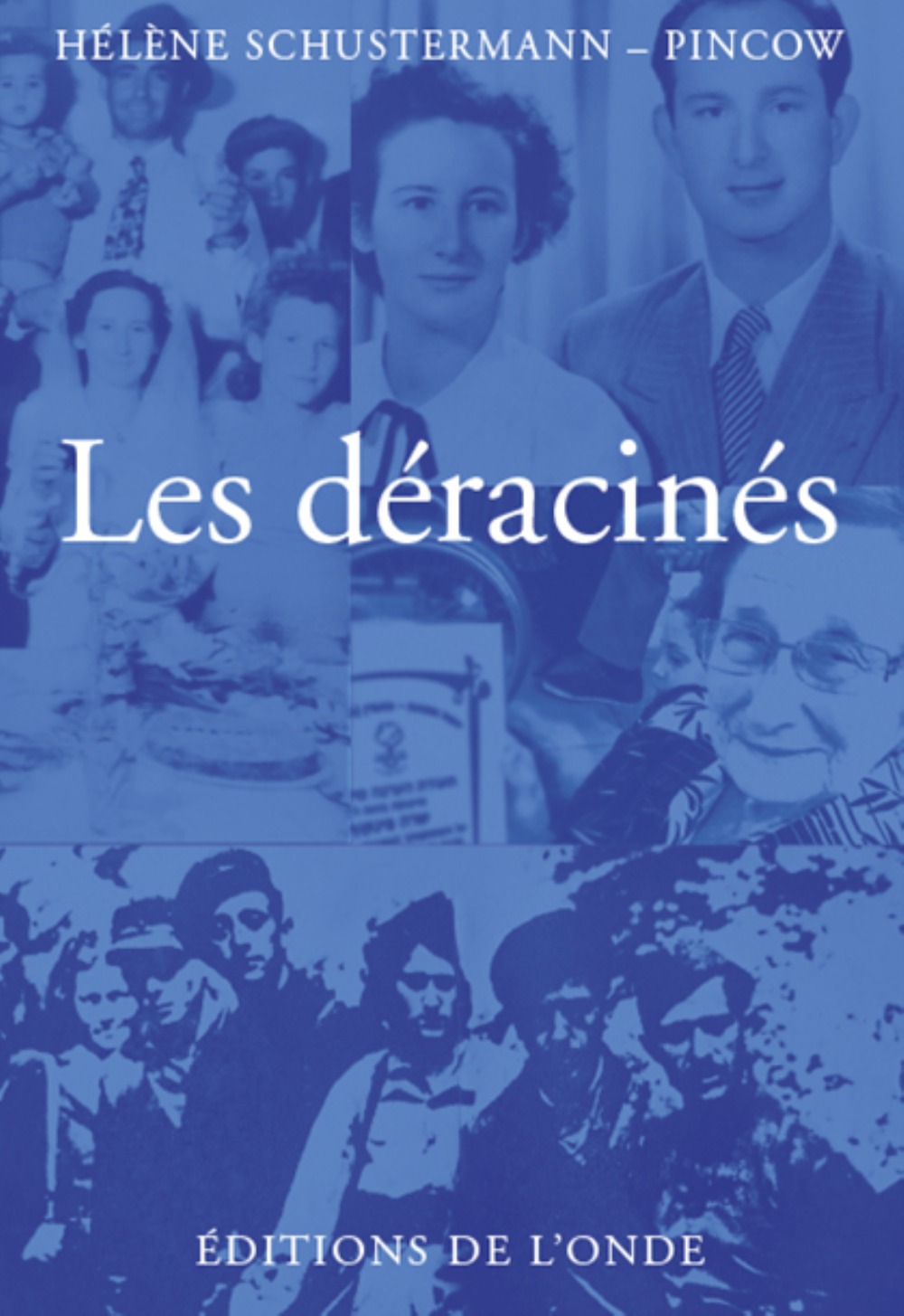 Les déracinés