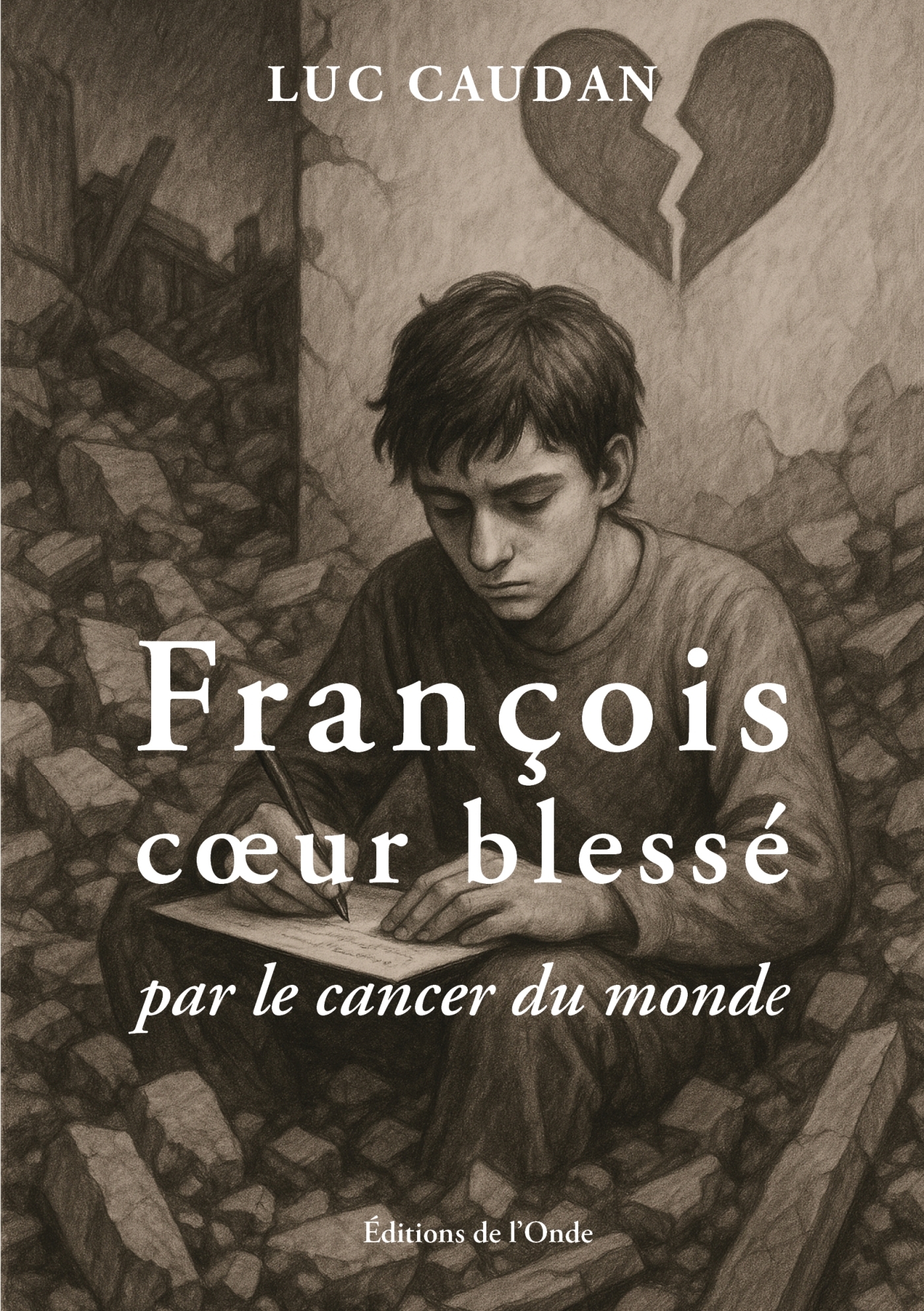 François coeur blessé par le cancer du monde