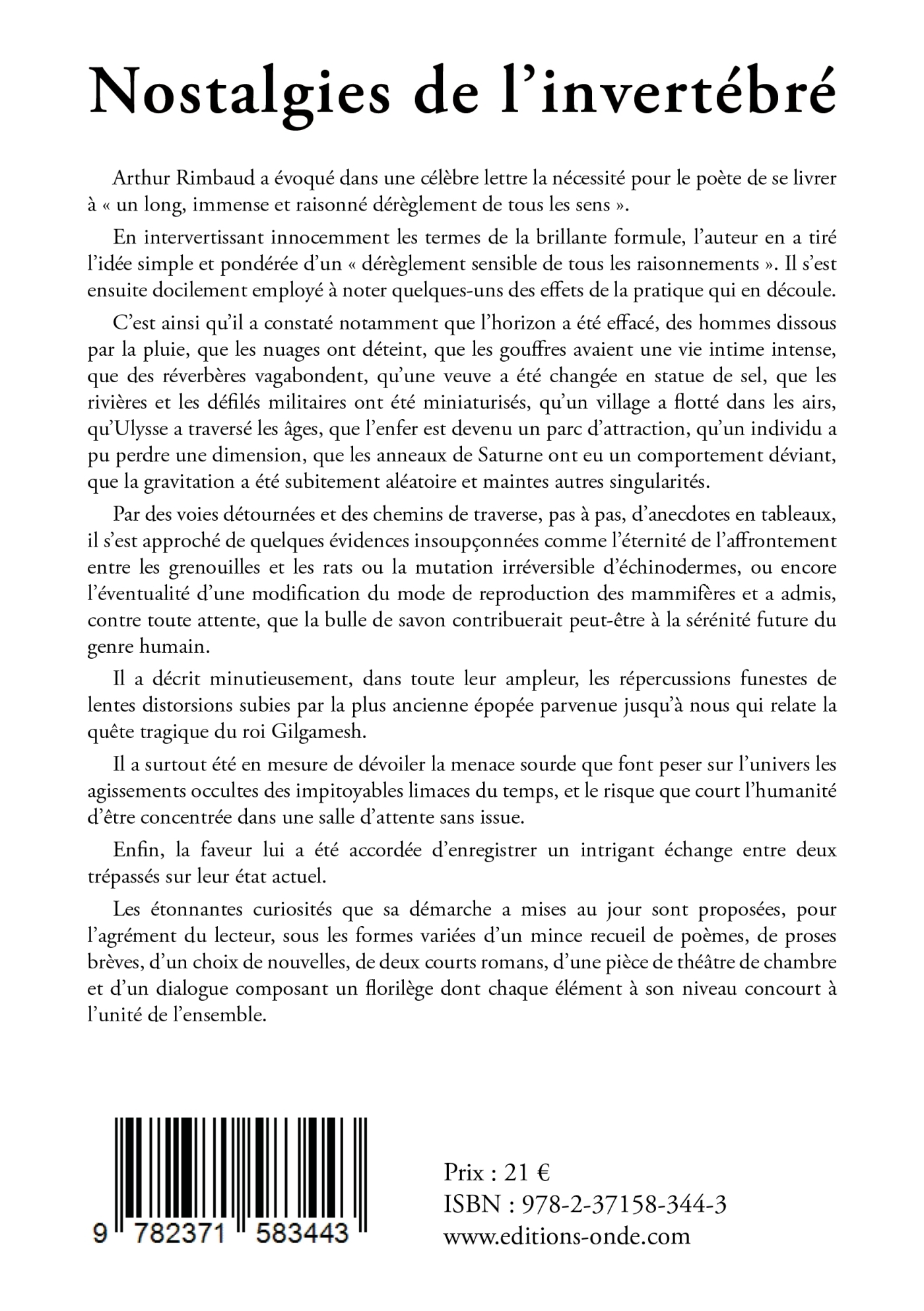 Nostalgie de l´invertébré