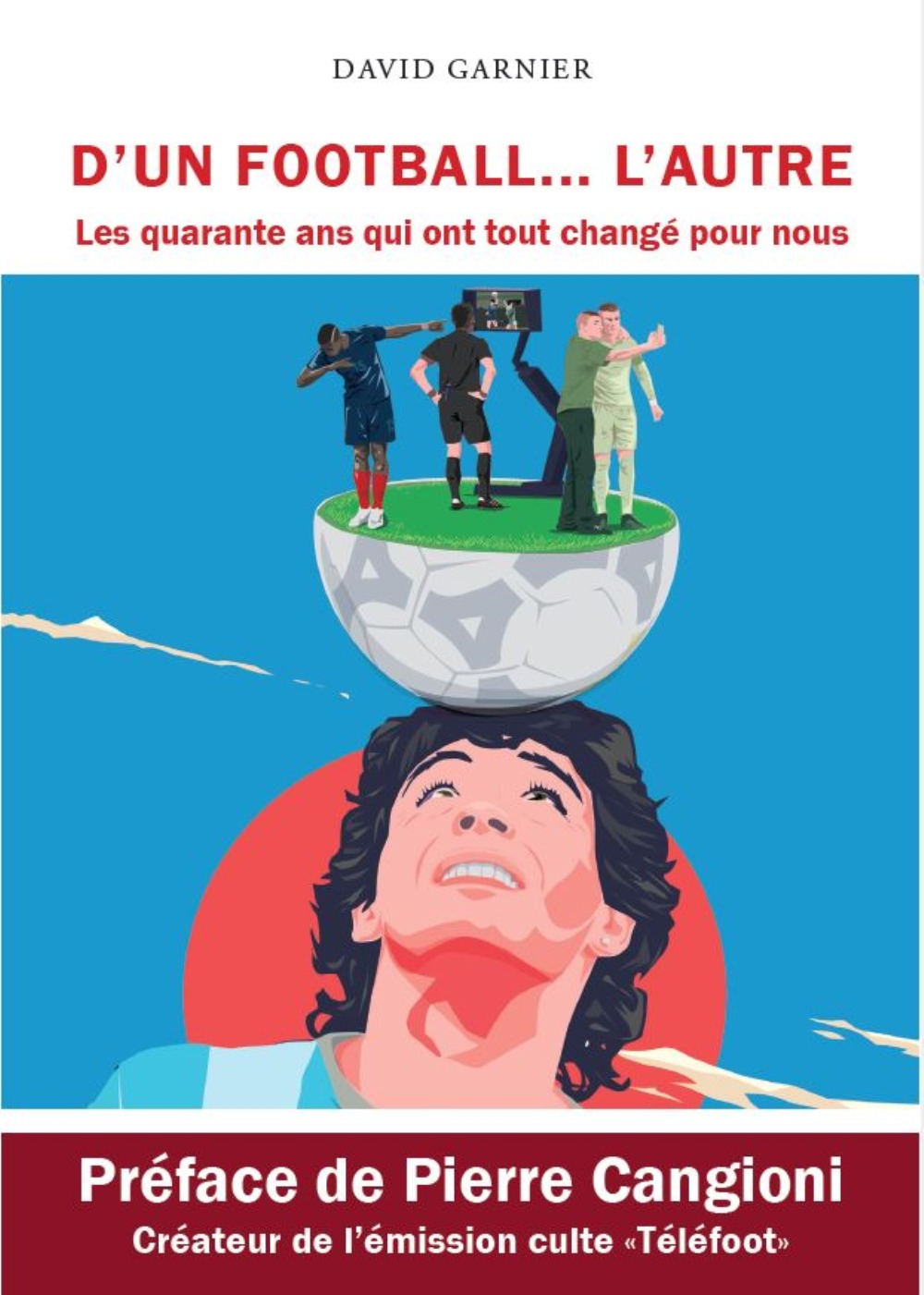 D'UN FOOTBALL ... L'AUTRE