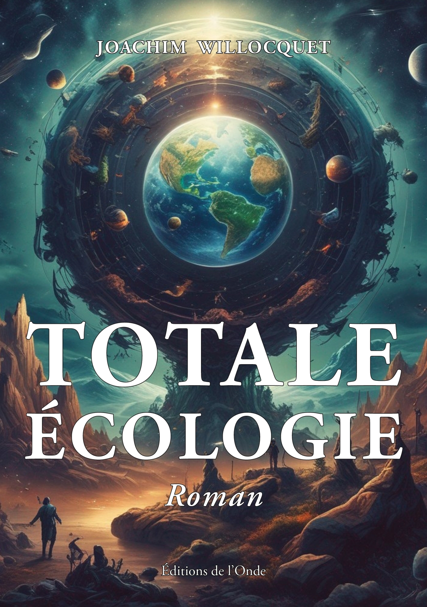 Totale écologie