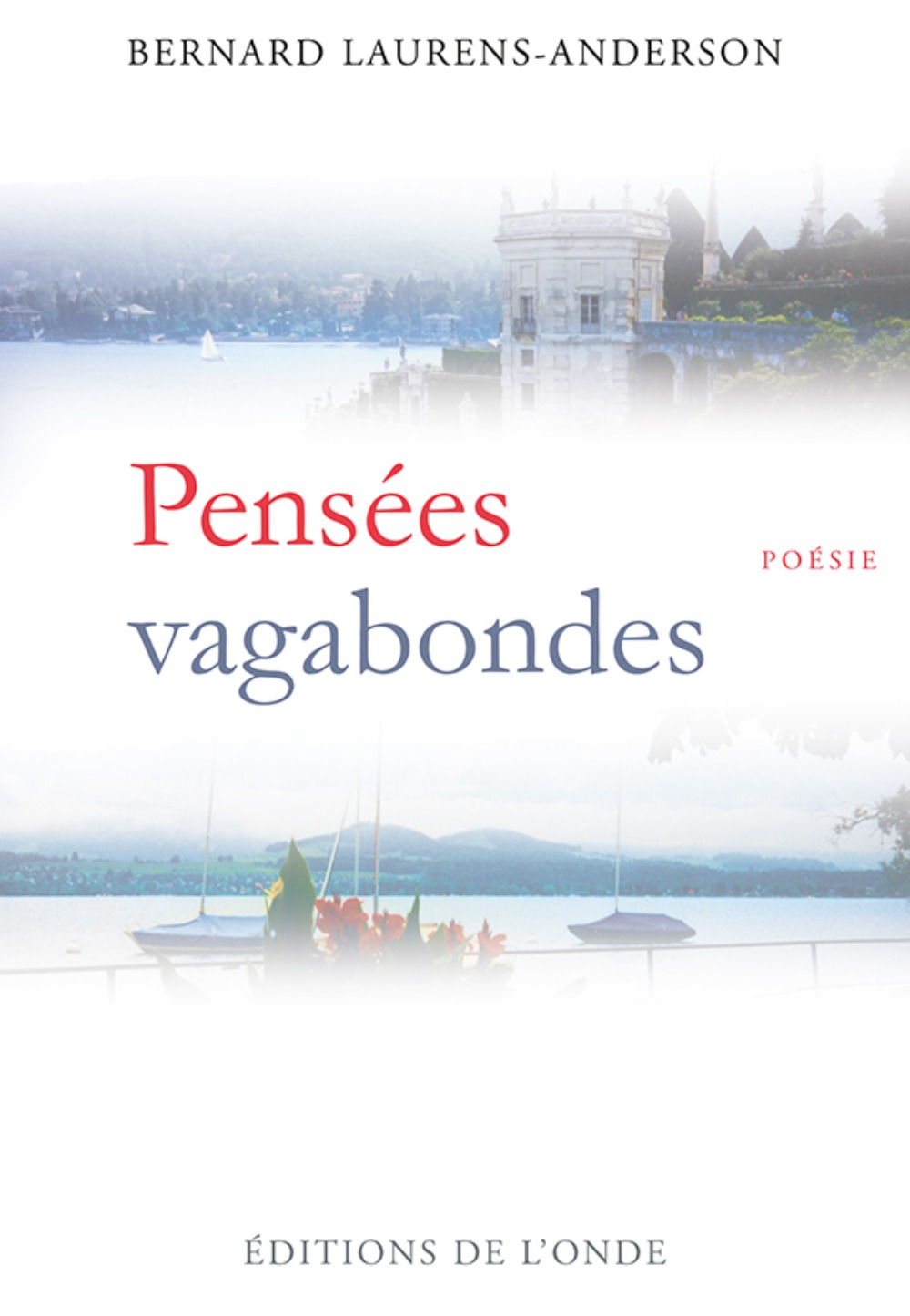 Pensées vagabondes - textes poétiques