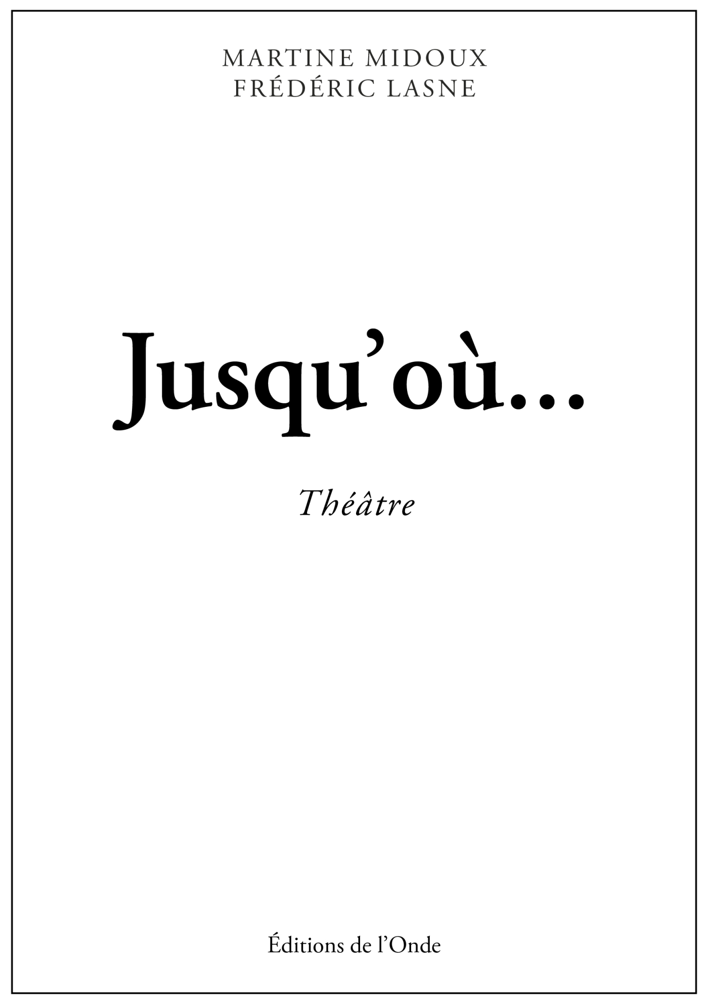 Jusqu'où