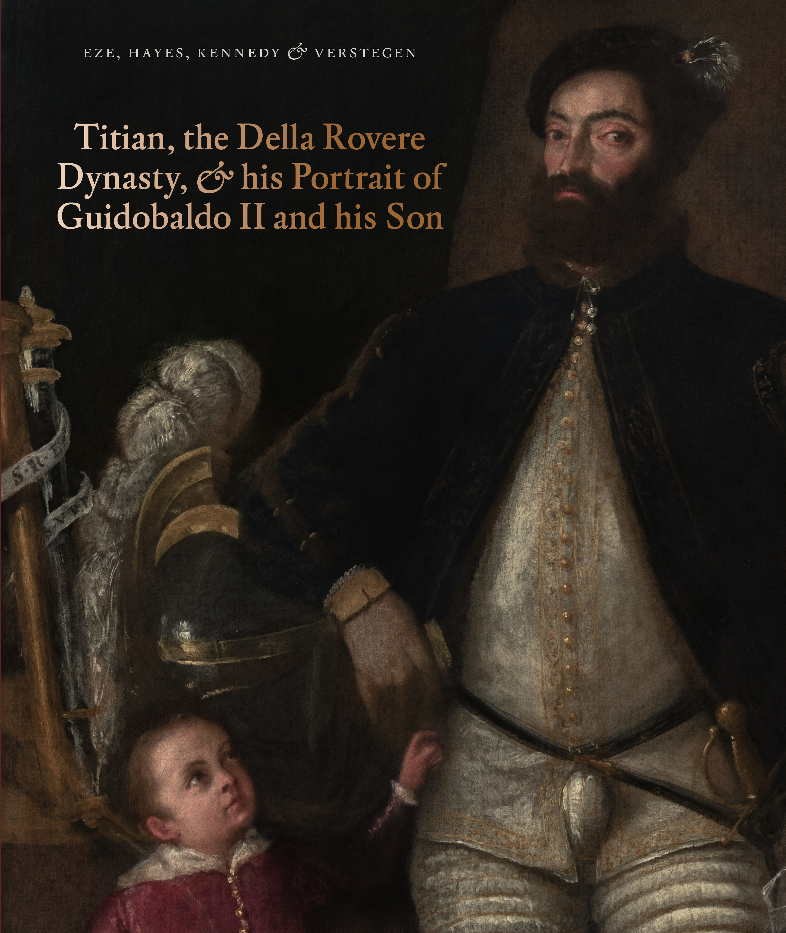 Titian, the Della Rovere Dynasty, and His Portrait of Guidobaldo II and his Son