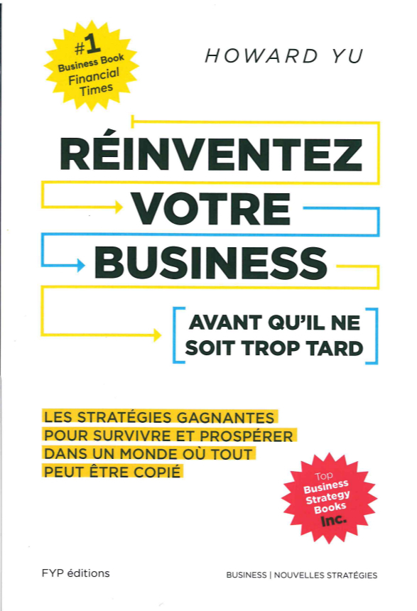 Réinventez votre business avant qu'il ne soit trop tard