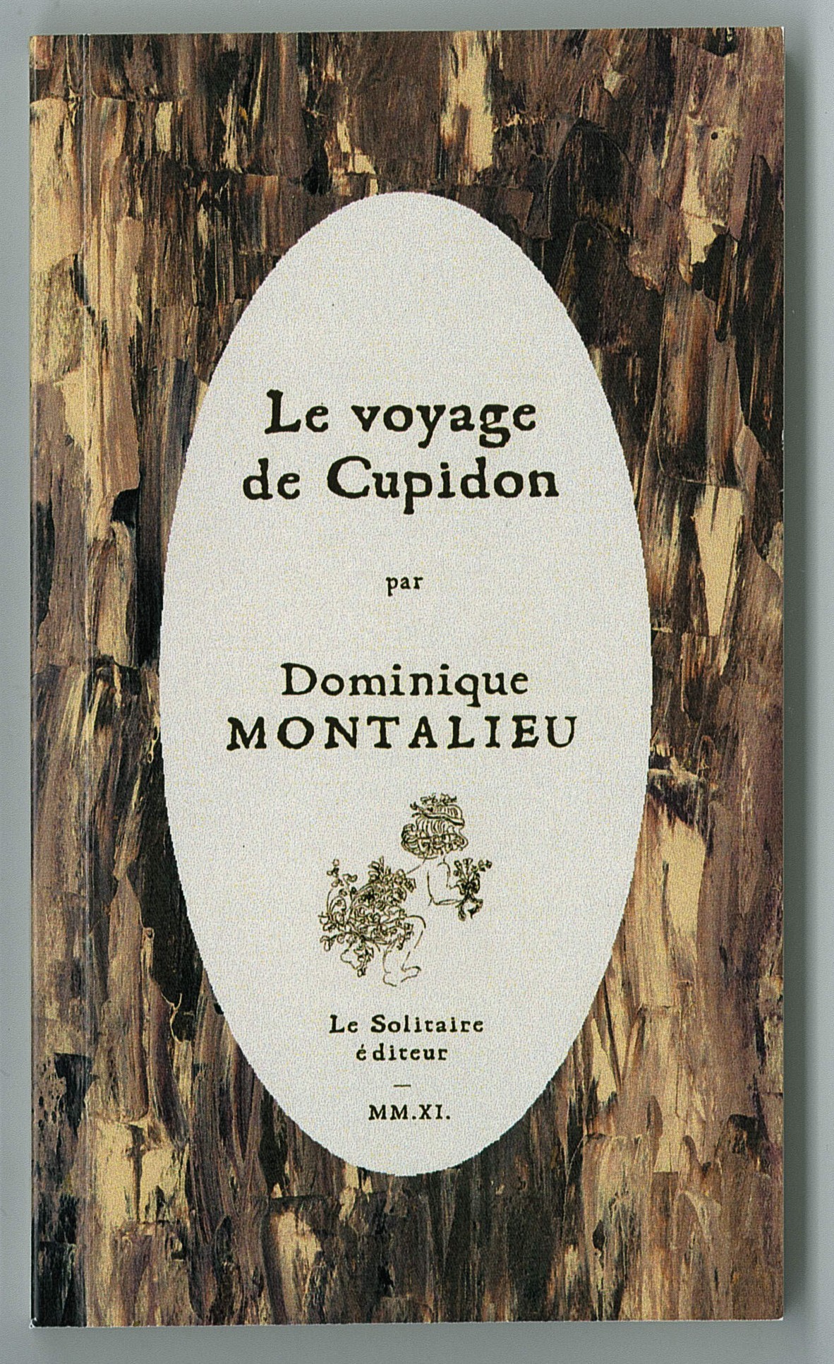 MONTALIEU / Le Voyage de Cupidon