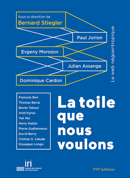 La Toile que Nous Voulons