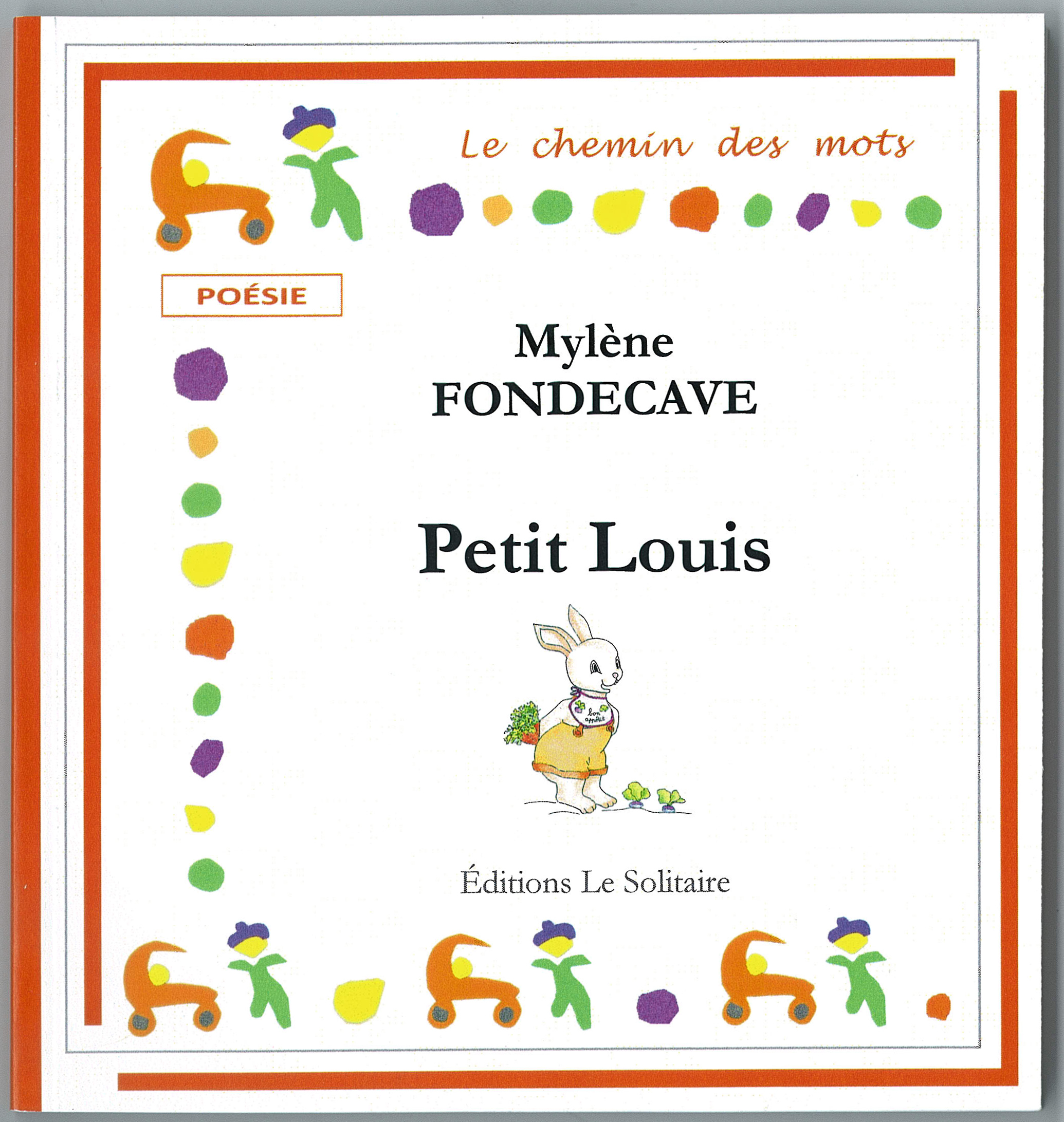 FONDECAVE Mylène / Petit Louis