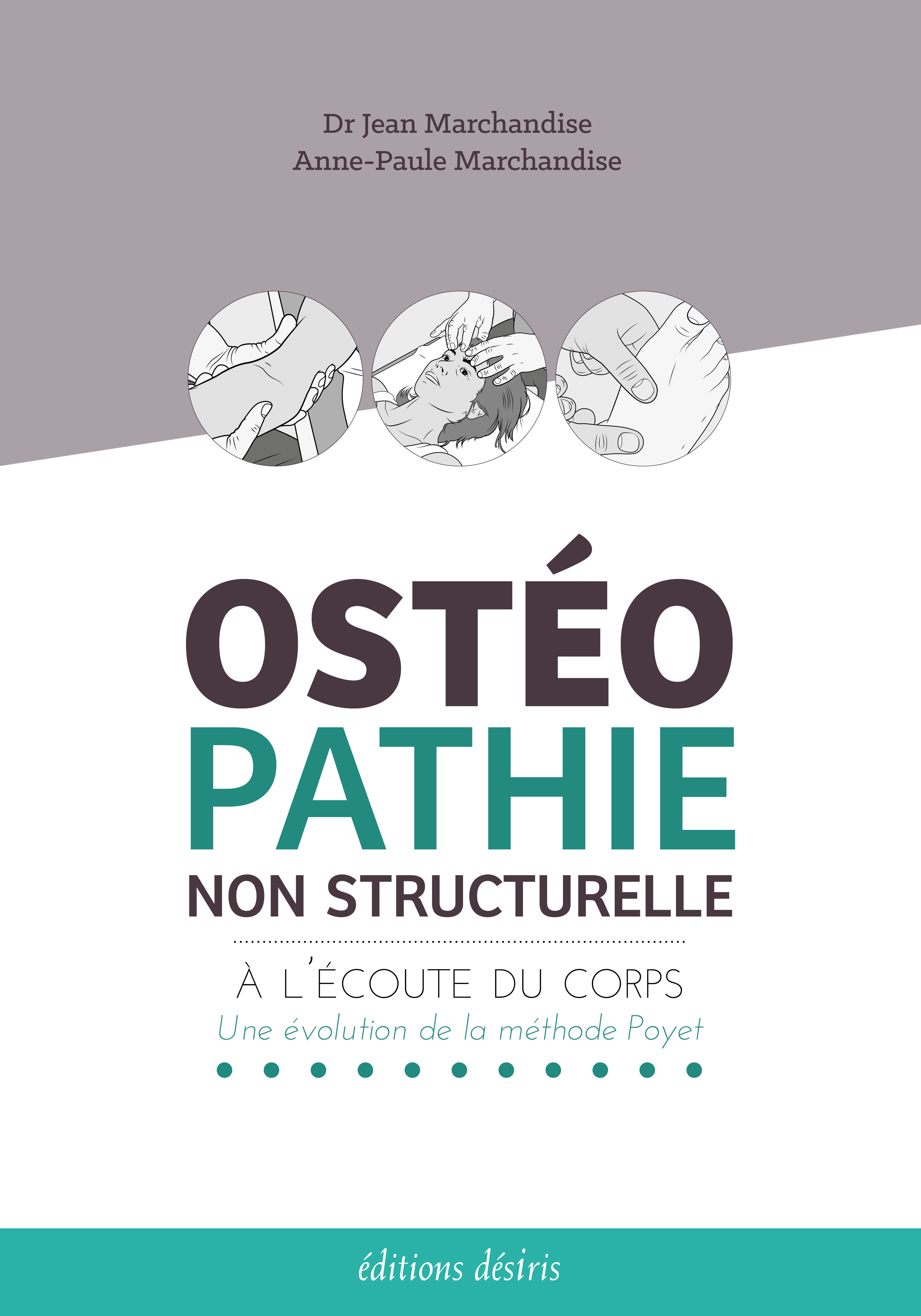 Ostéopathie non structurelle - à l'écoute du corps