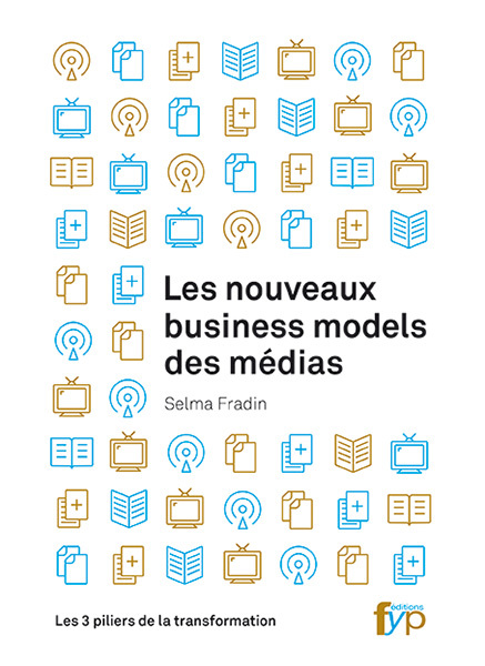 Les Nouveaux Business Models des Médias