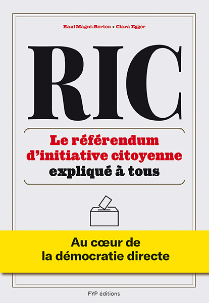 RIC Le Référendum d'initiative citoyenne expliqué à tous