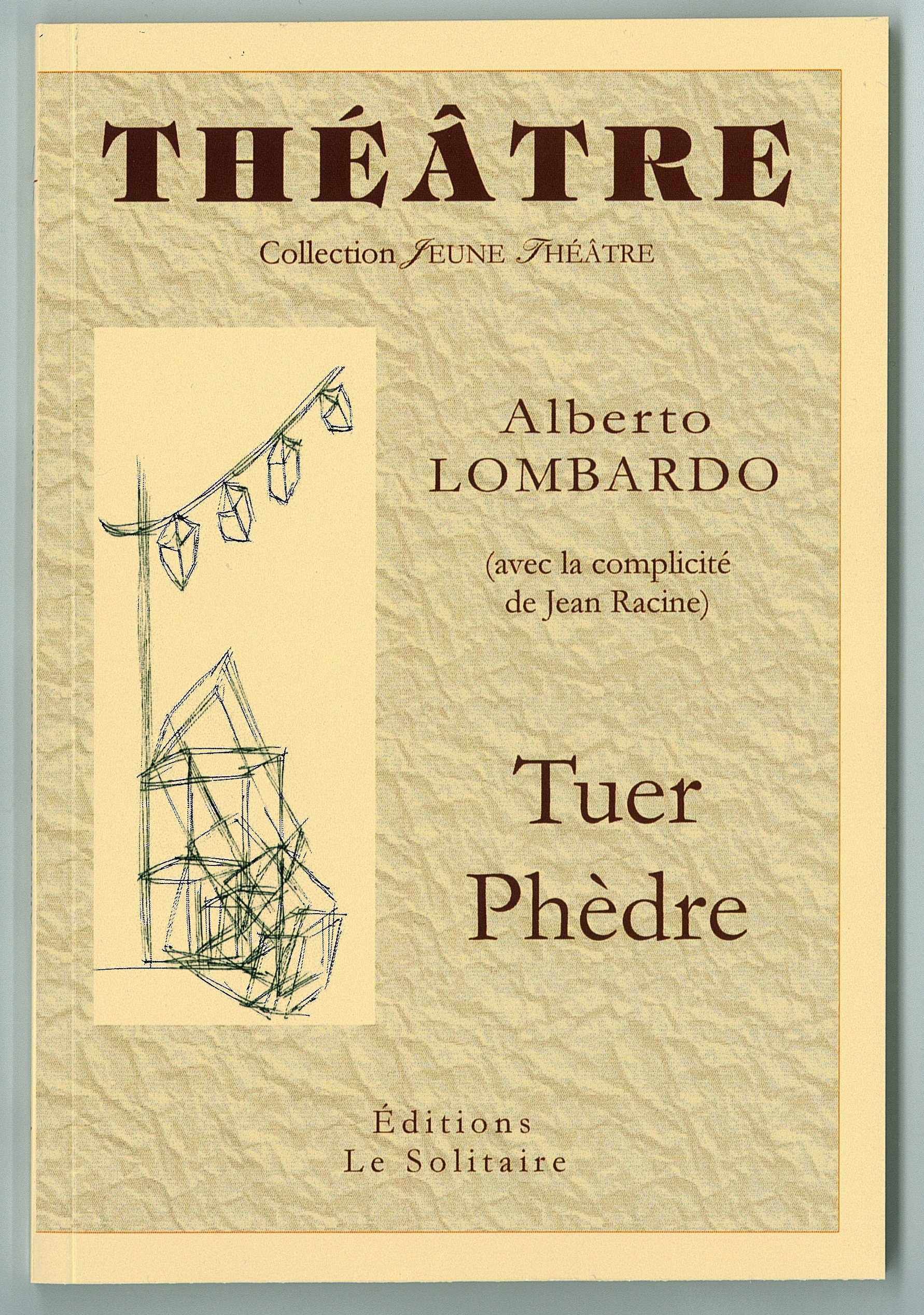 LOMBARDO Alberto / Tuer Phèdre