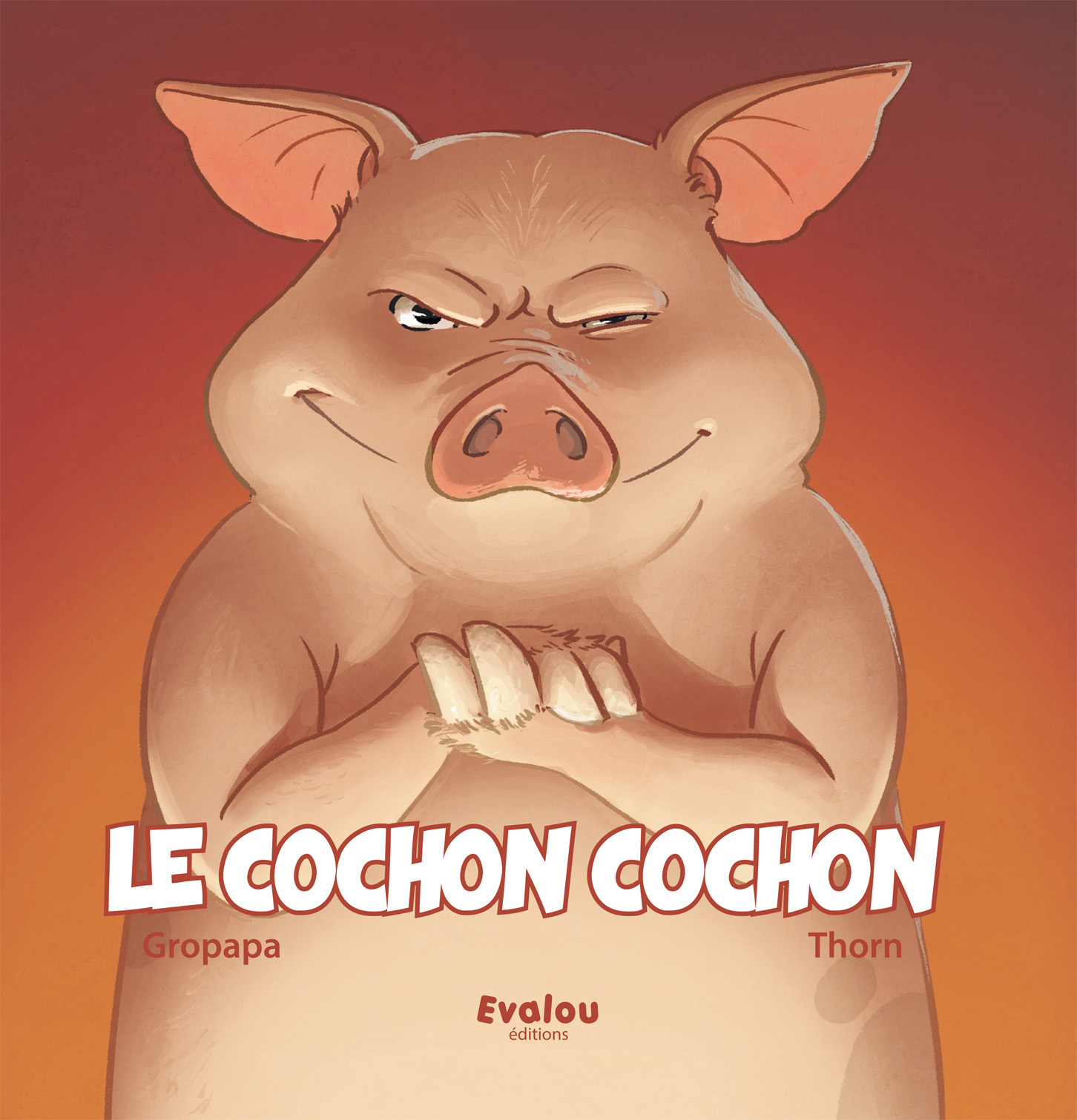 LE COCHON COCHON