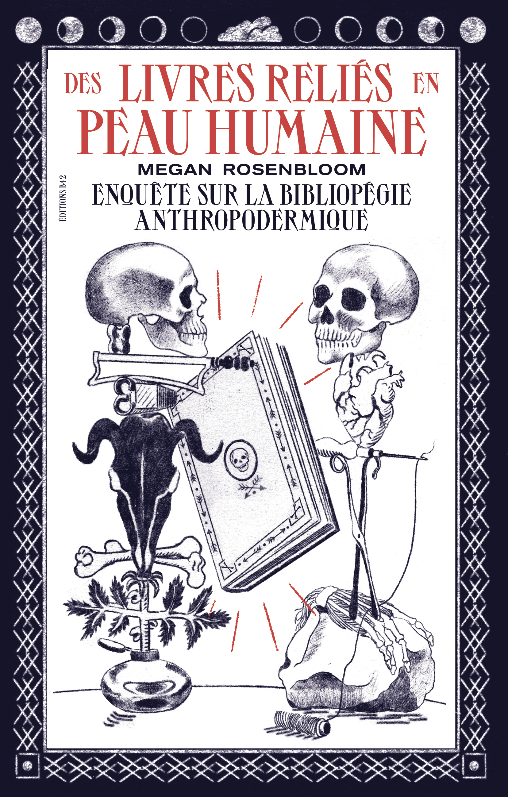 Les livres reliés en peau humaine