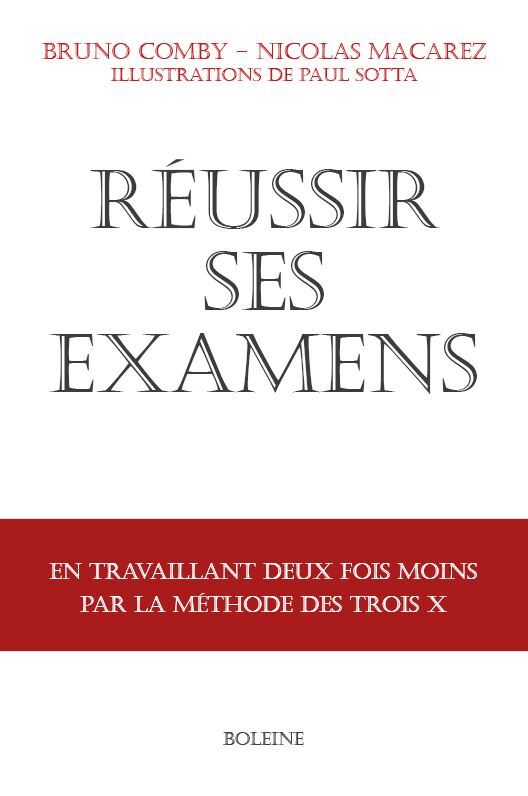 Réussir ses examens