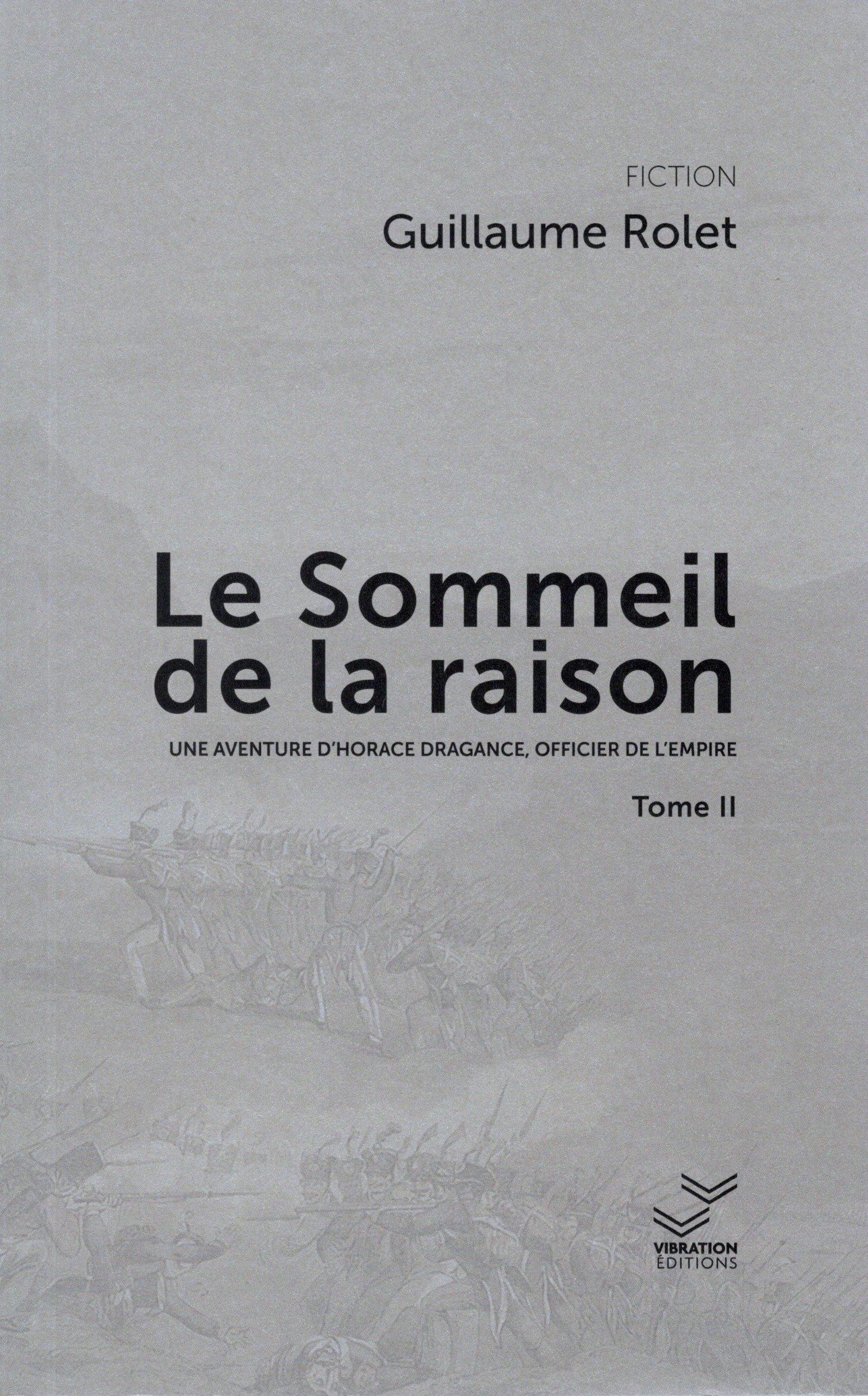 Le sommeil de la raison - Tome 2