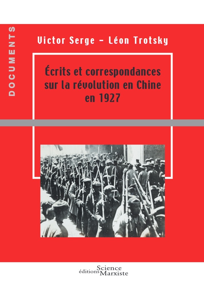 Écrits et correspondances sur la révolution en Chine en 1927