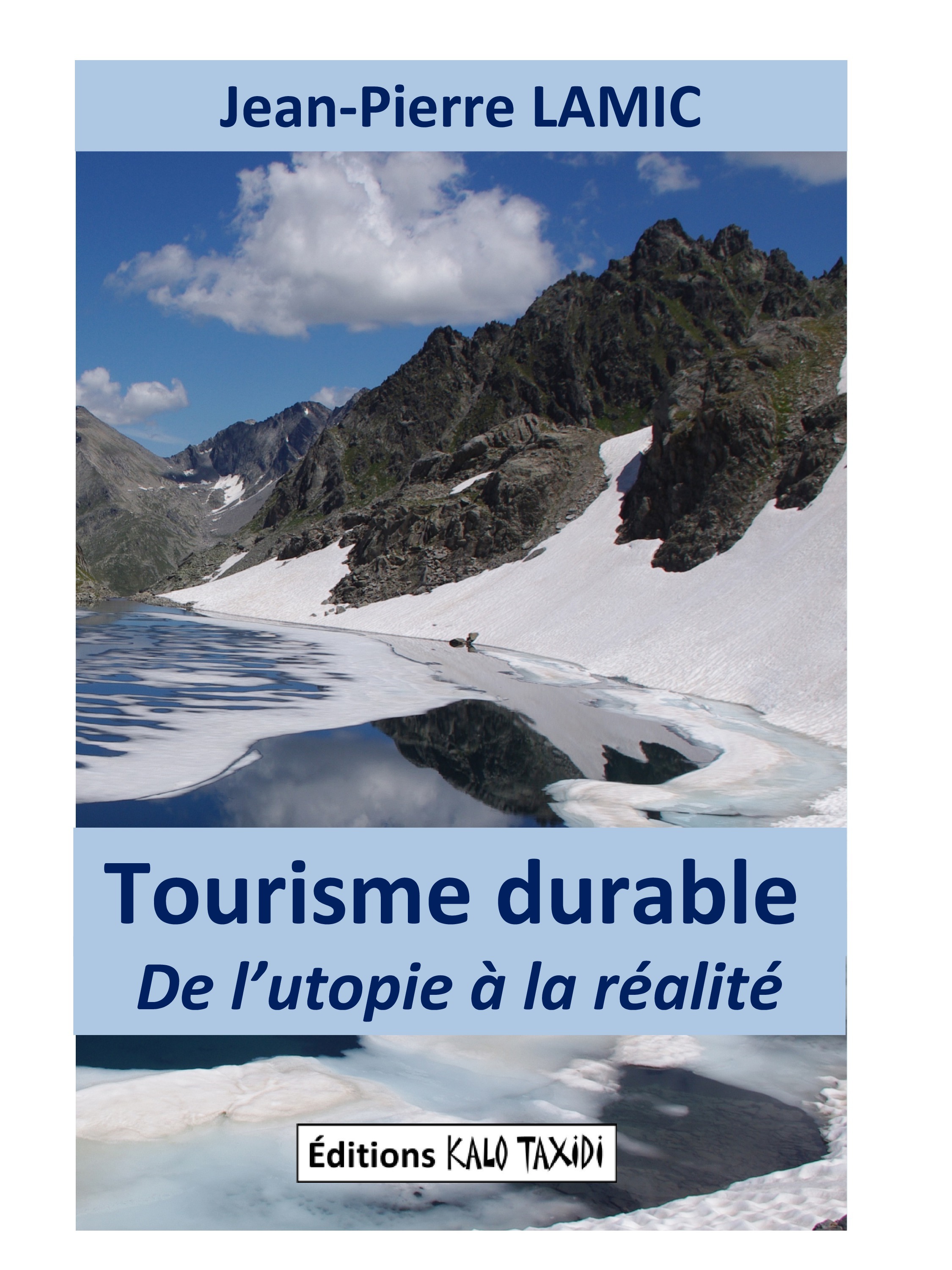 Tourisme durable - De l'utopie à la réalité