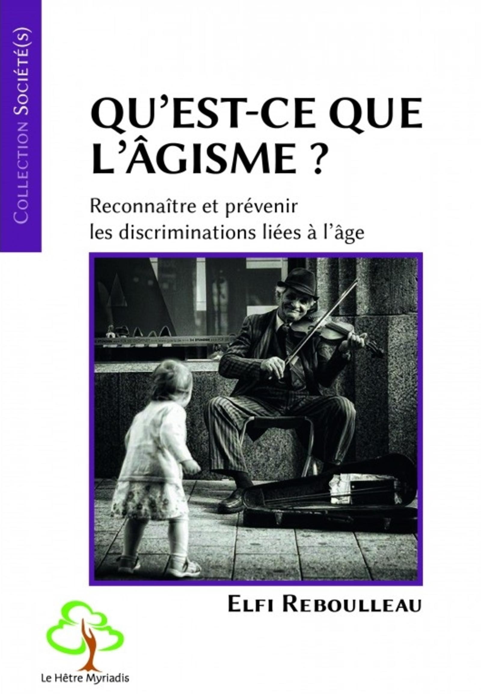 Qu'est-ce que l'âgisme ?