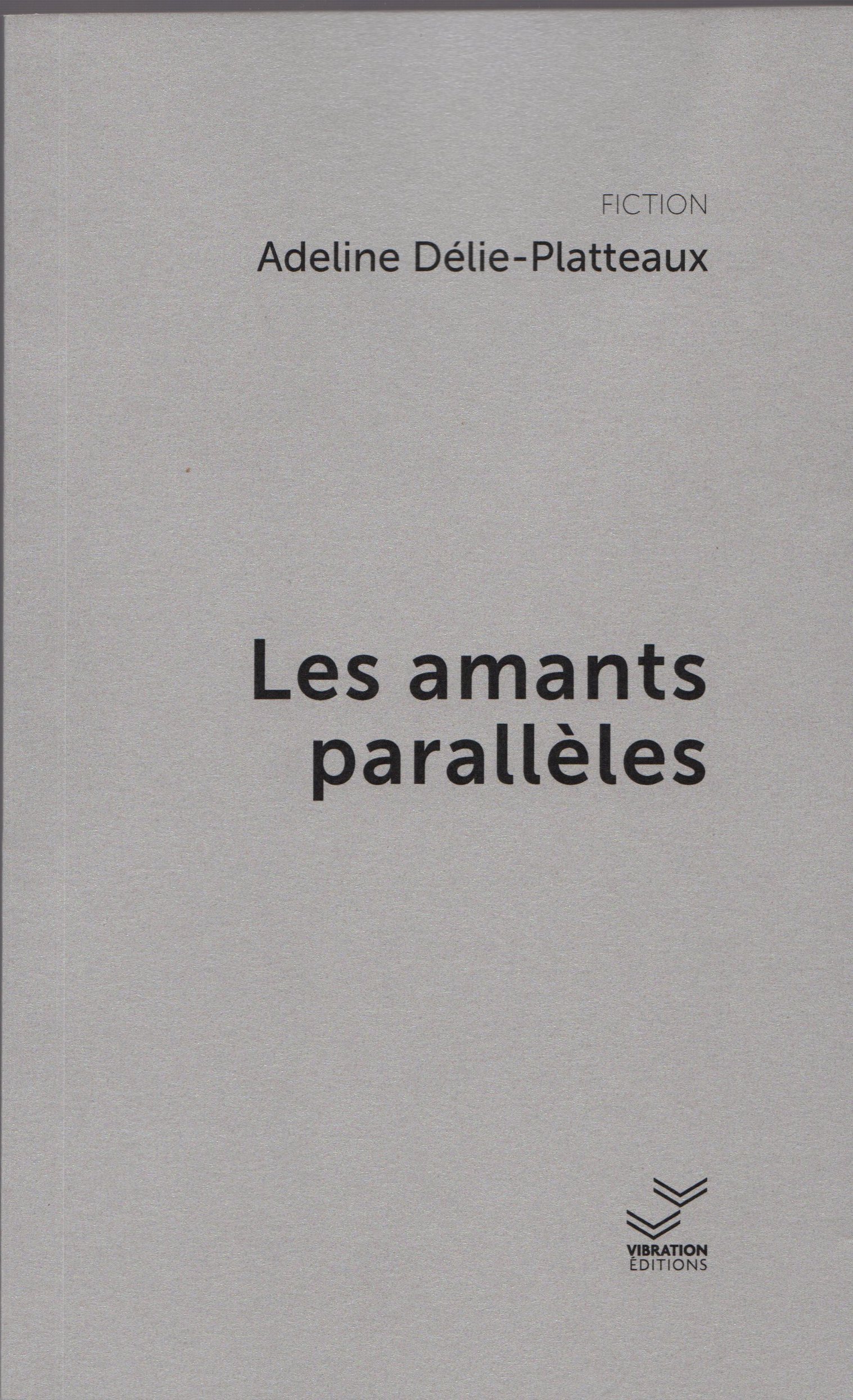Les Amants parallèles