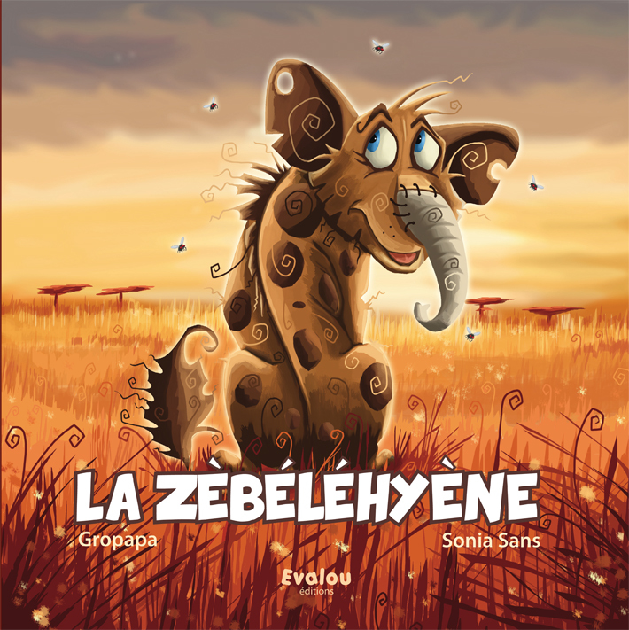 LA ZÈBÉLÉHYÈNE