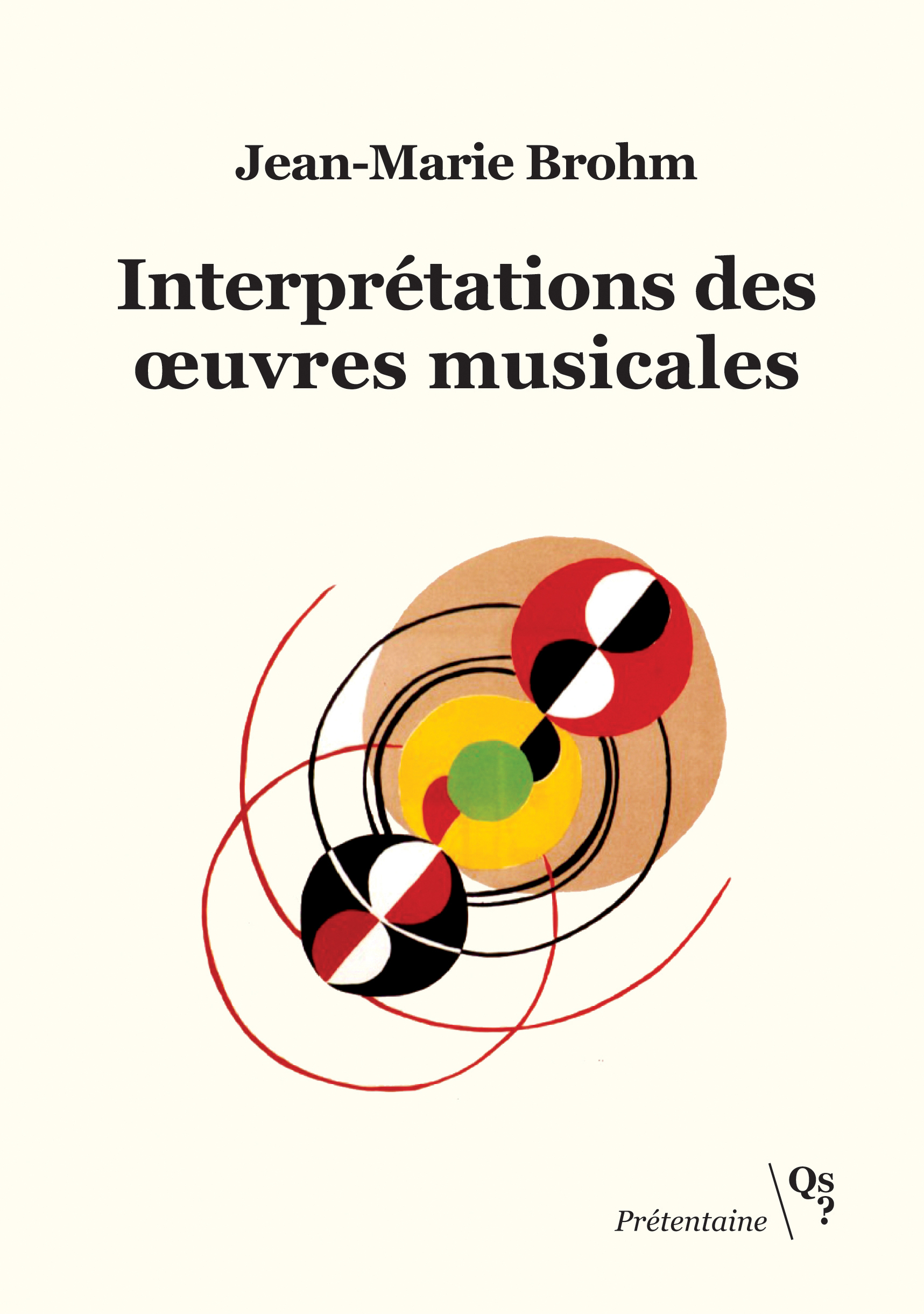 Interprétations des oeuvres musicales
