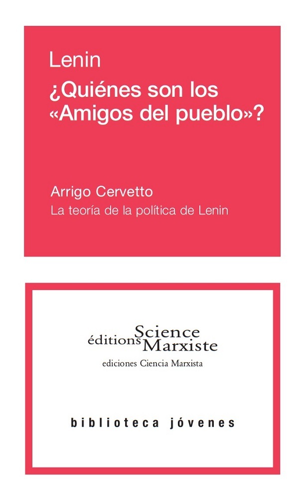 ¿Quiénes son los "Amigos del pueblo"?