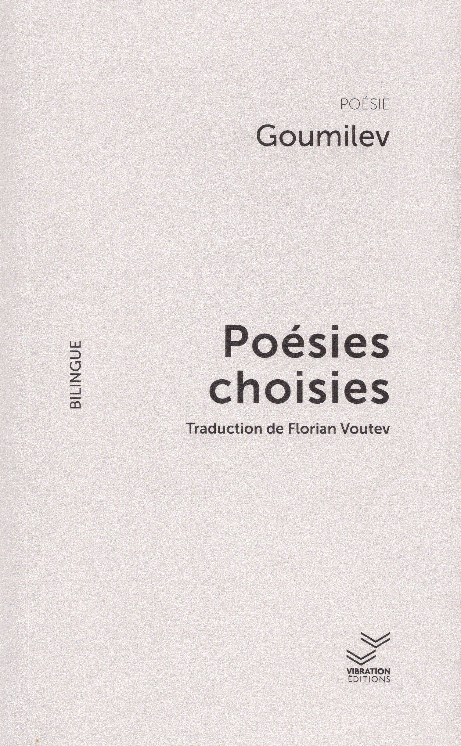 Goumilev. Poésies choisies