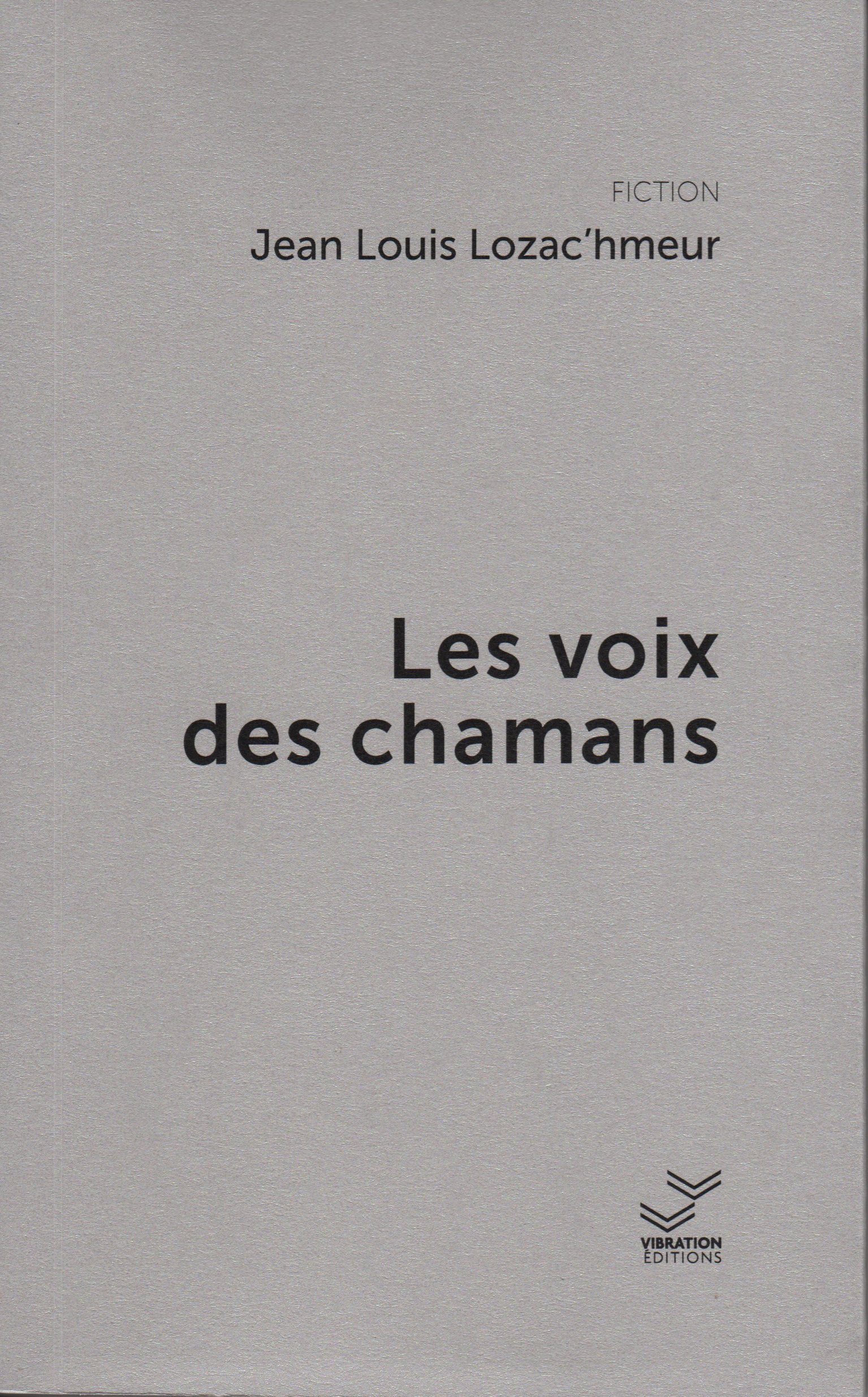 Les Voix des chamans