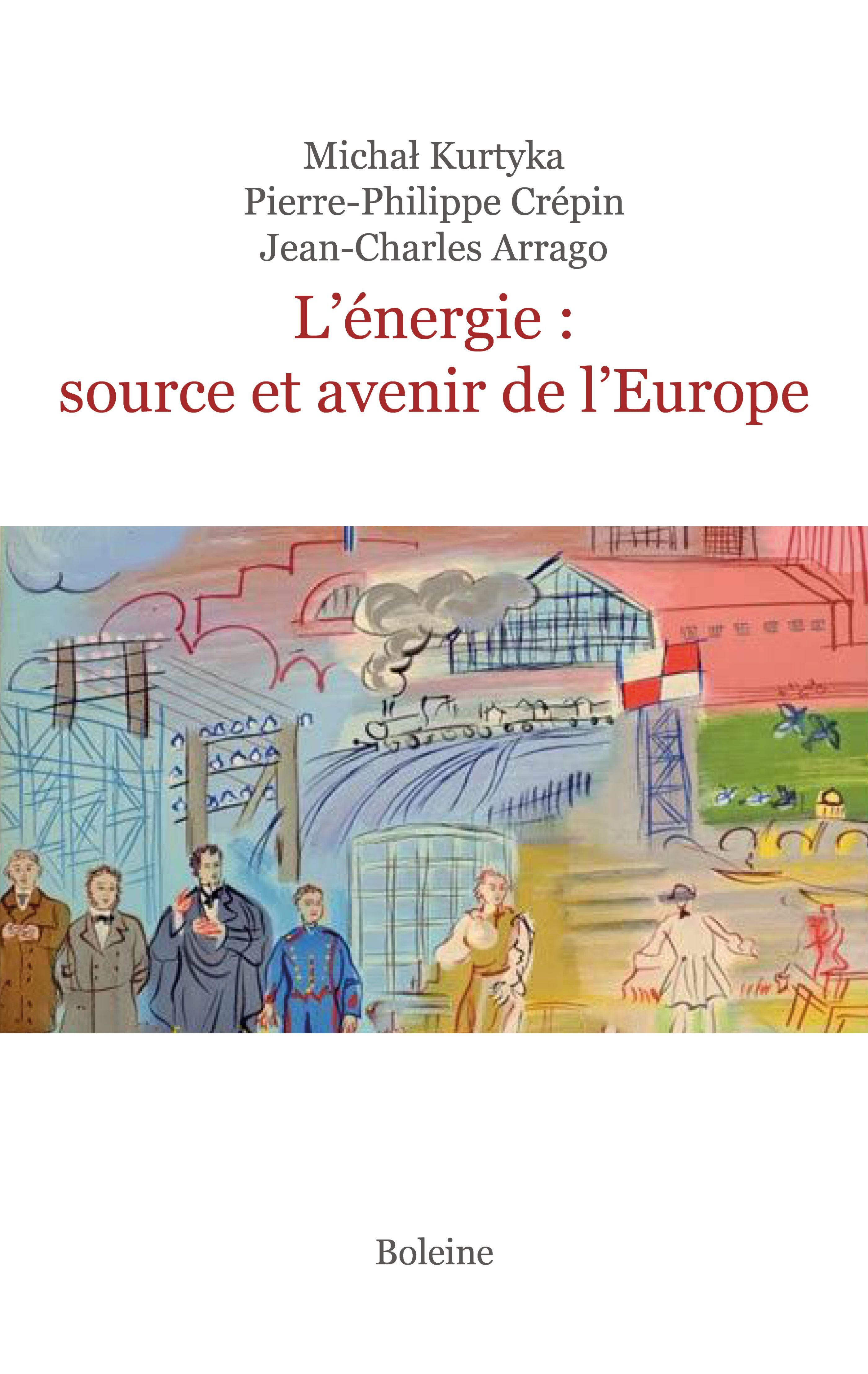 L'énergie, source et avenir de l'Europe