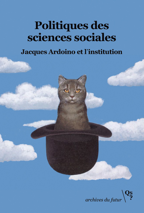 Politiques des sciences sociales
