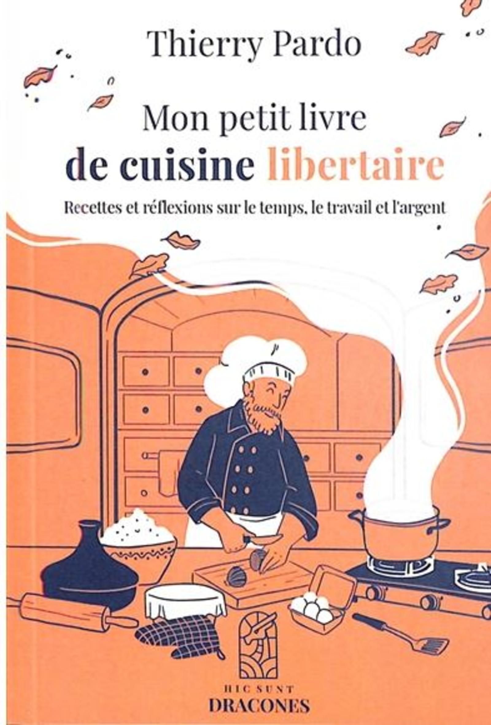 Mon petit livre de cuisine libertaire