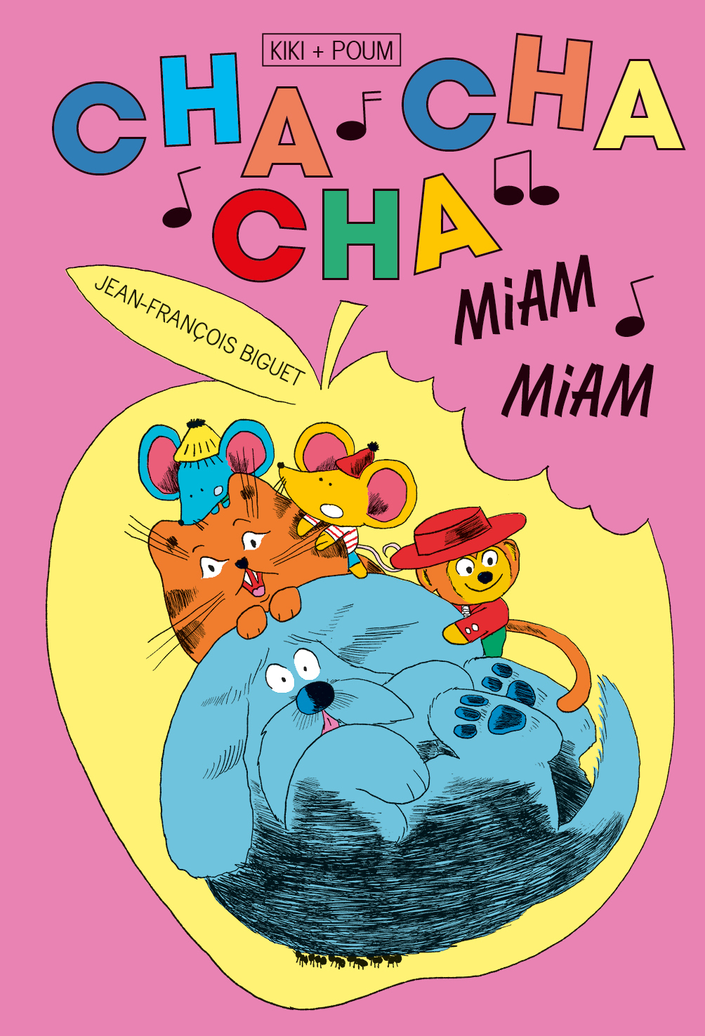 Cha cha cha miam miam