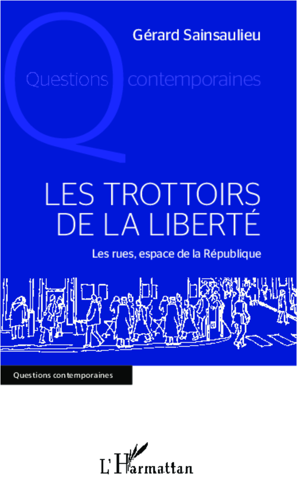 Les trottoirs de la liberté