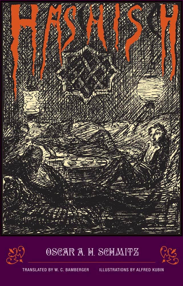 Oscar A.H. Schmitz Hashish /anglais