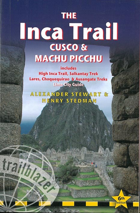 INCA TRAIL CUSCO MACHU PICCHU