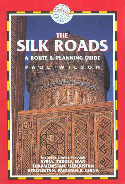 **THE SILK ROADS**