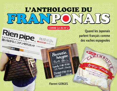L'Anthologie du Franponais T02