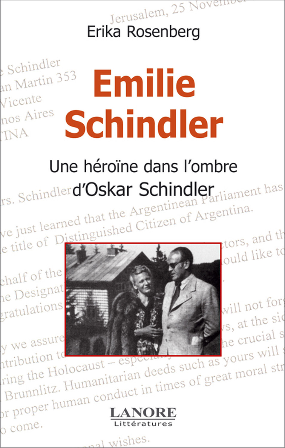 Emilie Schindler - Une héroïne dans l'ombre d'Oskar Schindler