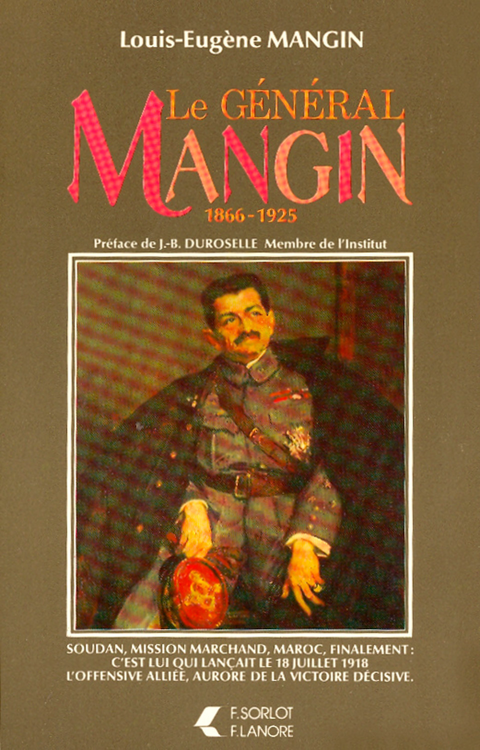 Le Général Mangin - 1866-1925