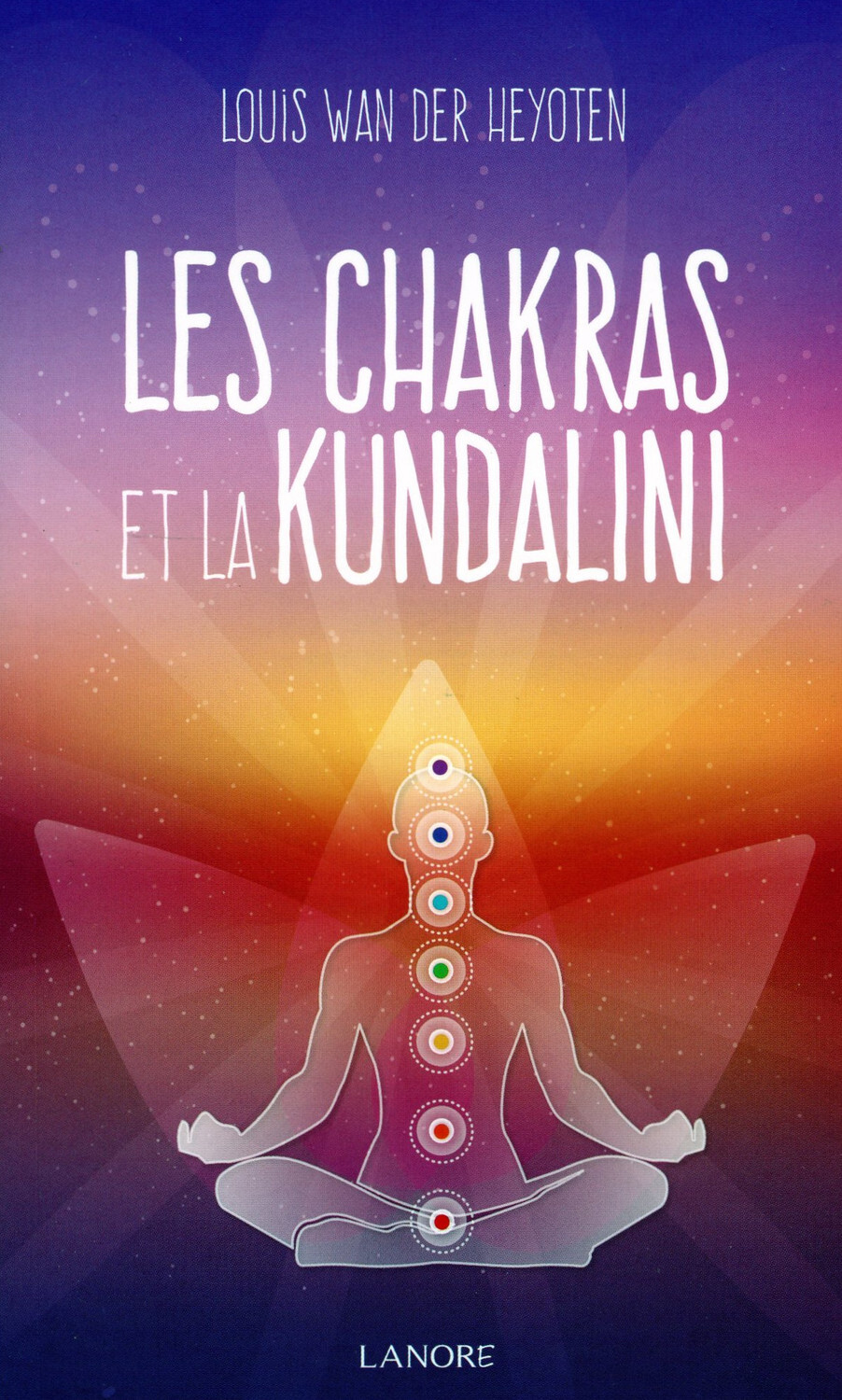 Les Chakras et la Kundalini