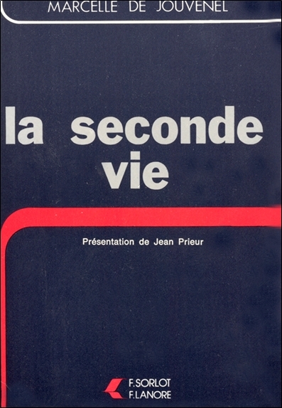 La seconde vie Tome 6