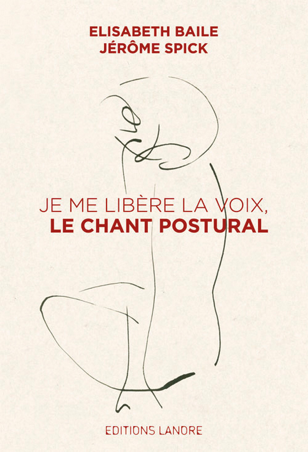 Je me libère la voix, le chant postural