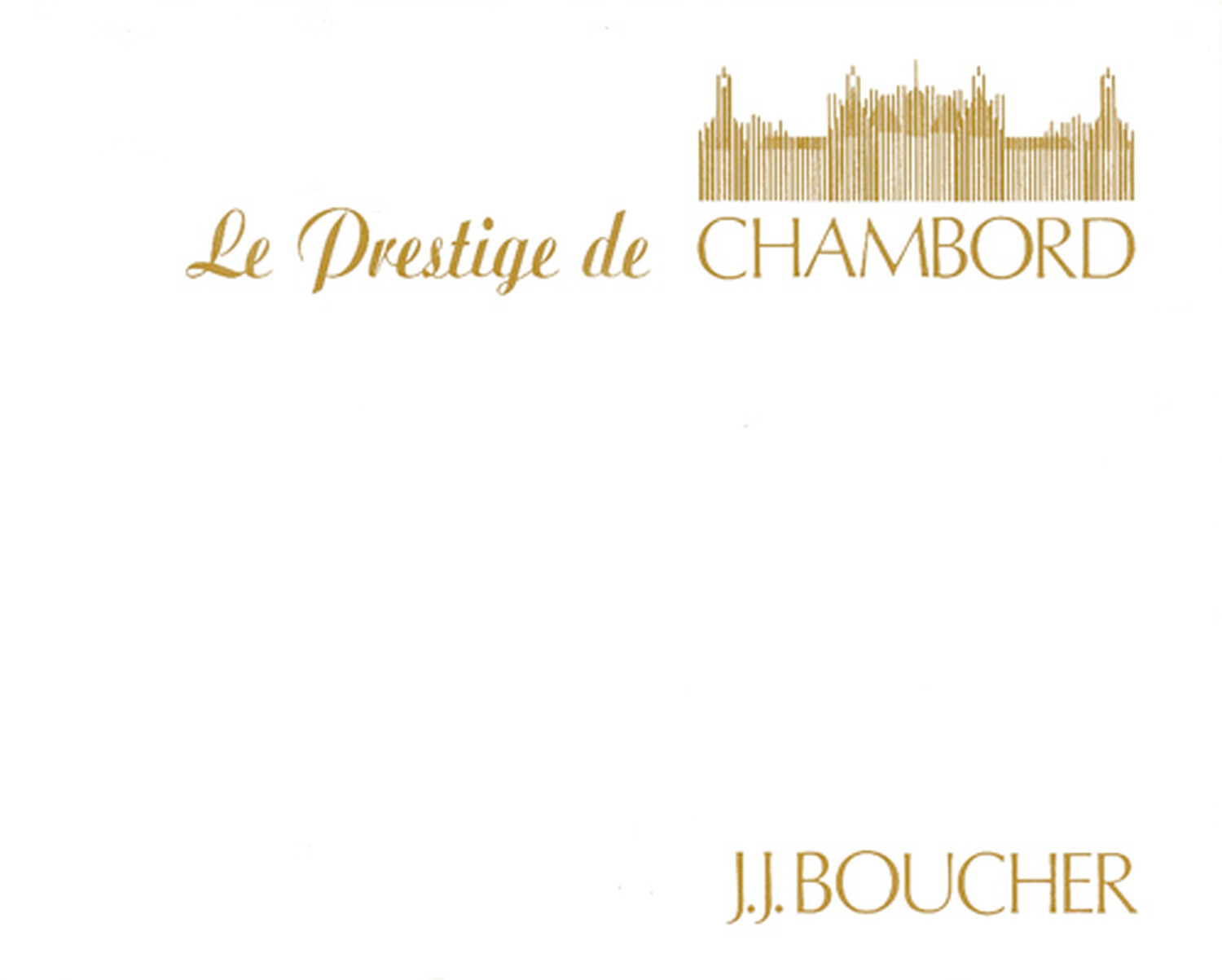 Le prestige de Chambord